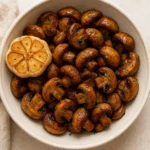 Roasted Garlic Mushrooms